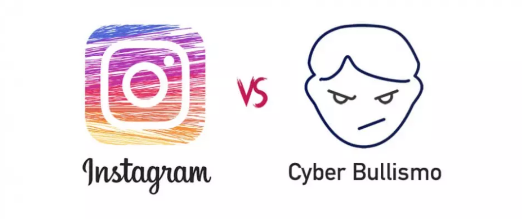 INSTAGRAM VS CYBER BULLISMO